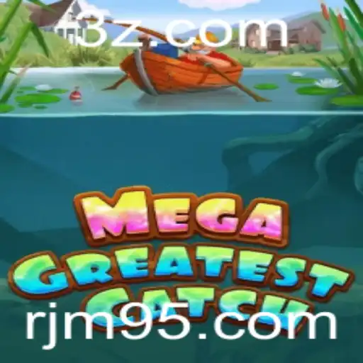 Descubra MegaGreatestCatch: Um Novo Fenômeno no Mundo dos Jogos Online